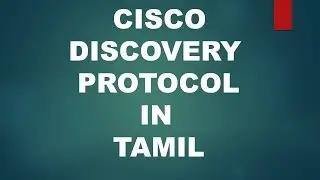 CISCO DISCOVERY PROTOCOL