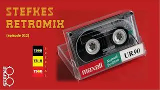Stefke's RetroMiX ep 012 (TSOB special part 2)