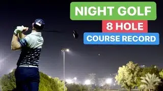 NIGHT GOLF 8 HOLE COURSE RECORD