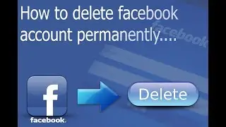 How to delete facebook account permanently