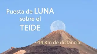 Puesta de Luna sobre el pico del Teide / Moonset over volcano Teide