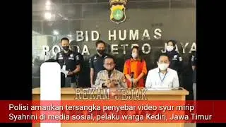 P0LD4 METR0 Bekuk Penyebar Video Syurr Mirip SYAHRINI