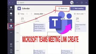 How to Microsoft teams meeting link create II Teams Meeting Link II Teams Meeting II Microsoft Teams
