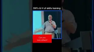 5W's & 1H Questions for addressing training in engineering and construction