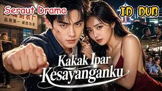 【ID DUB】Kakak Ipar Ditampar Preman! Pemuda Desa Mengamuk & Bikin Semua Berlutut!