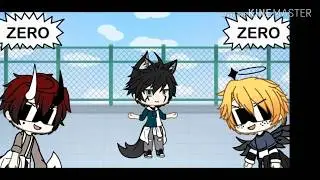 Zero - tradução ( gacha life ) × sem capa ;-; ×