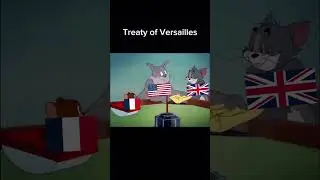 Treaty of Versailles - Tom and Jerry version 