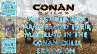 Conan Exiles - NEW ARMORS, ALL SETS + Materials In Frozen North Expansion