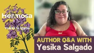 Author Q&A with Yesika Salgado