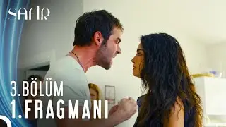 Safir 3. Bölüm 1. Fragmanı