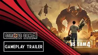 Serious Sam 4 - Gameplay Trailer
