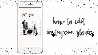 • HOW TO EDIT INSTAGRAM STORIES • INSHOT •