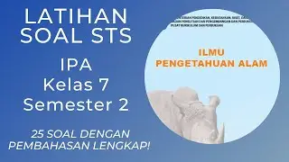 Latihan Soal STS IPA Kelas 7 Semester 2 Kurikulum Merdeka Dengan Pembahasan Lengkap