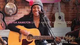 Larysa Jaye - Give Love a Chance (Live at Antique Archaeology, 2013)