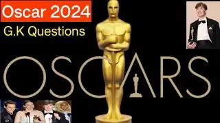 Oscar Award 2024 / ਔਸਕਰ ਪੁਰਸਕਾਰ 2024