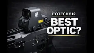 The Eotech 512 is the Best Optic Overall