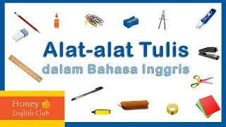 Nama Alat Tulis dalam Bahasa Inggris Pelajaran SD