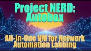 Project NERD: Intro to the Autobox