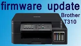 firmware update on Brother DCP-T310 Color printer ||Firmware upload mode all Brother Printer||
