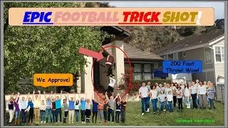 [Throwback] Epic Neighborhood Football Trick Shot