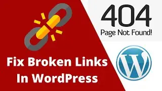 How To Fix WordPress 404 Error - Broken Links | WordPress Tutorial No.6 | Syed Haseeb Abbas