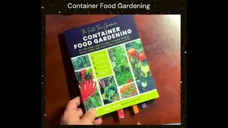 Container Food Gardening 📗 by Pam Farley #gardeningideas
