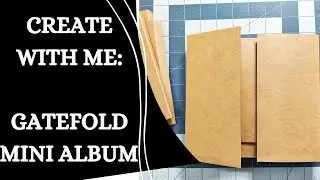 Create With Me: Easy Cardstock Gatefold Mini Album 