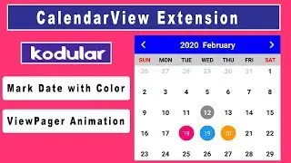 CalendarView Extension for Kodular | Mark and Unmark Calendar Date | Deep Host