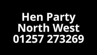 Hen Party North West