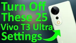 Vivo T3 Ultra 25+ Hidden Settings You Should Change Right Now - Battery Draining issue Resolved 🔥🔥🔥