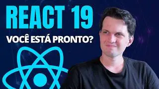 O React JS 19 está incrível! Conheça todos os novos recursos do React