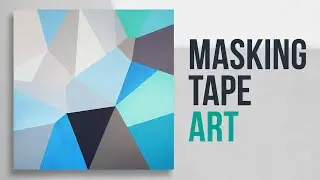 Geometric Acrylic Painting with Masking Tape / Easy DIY Painting Art Demo / 100