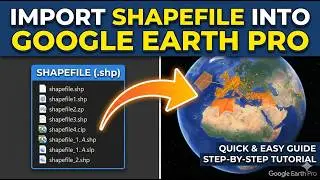 Import Shapefile into Google Earth Pro