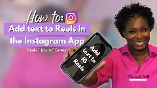 How to add text to Reels on Instagram App - Video Tutorial (Easy & Beginner Friendly)