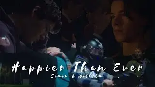 Happier Than Ever - Young Royals S1 {Wilhelm x Simon}
