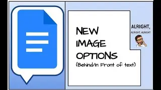 New image options in Google Docs (In front/Behind of text)