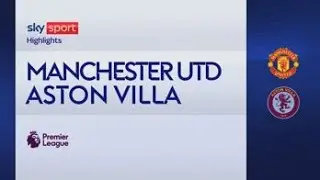 Manchester United-Aston Villa 3-2: gol e highlights