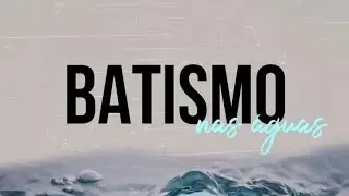 Meu Batismo nas Águas🥺🤍✝️