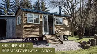 Installing A Wood Burning Stove Into A Shepherds Hut