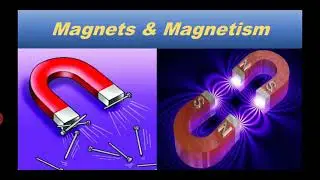 Magnets and Magnetism