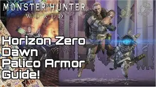 MONSTER HUNTER WORLD! Horizon Zero Dawn Palico Watcher Armor!