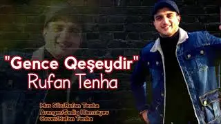 GENCE QEŞEYDIR 2021