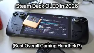 Steam Deck OLED in 2026 (Best Overall Gaming Handheld?)