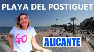 ASÍ ES PLAYA DEL POSTIGUET – ALICANTE - ESPAÑA / 4K