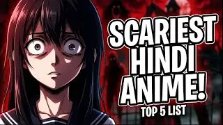 BEST HORROR ANIME IN HINDI DUBBED