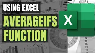 Excel Tutorial No 021 Using Excel AverageIfs Function