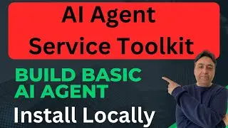 AI Agent Service Toolkit - Install Locally for Basic Agentic App