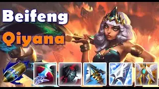 How to Play QIYANA Like Beifeng
