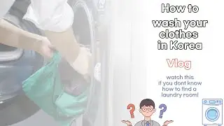 Vlog South Korea - How to do the laundry