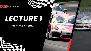 lecture1| Automotive engine |Introduction To Combustion engine